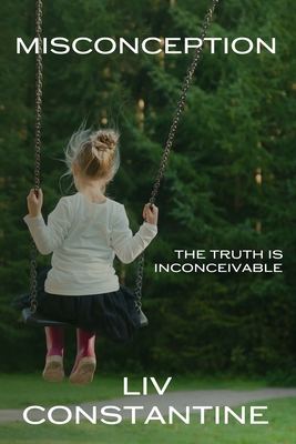 Misconception - Constantine, LIV