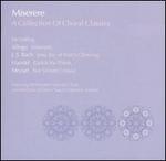 Miserere: A Collection of Choral Classics