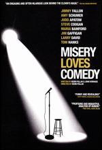 Misery Loves Comedy