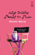 Miss Bubbles Steals the Show