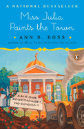 Miss Julia Paints the Town
