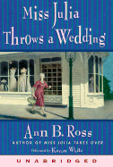 Miss Julia Throws a Wedding