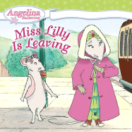 Miss Lilly Is Leaving