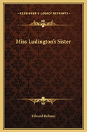 Miss Ludington's Sister