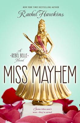 Miss Mayhem - Hawkins, Rachel