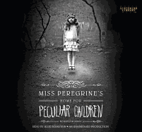 Miss Peregrine's Home for Peculiar Children