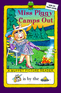 Miss Piggy Camps Out