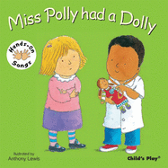 Miss Polly Had a Dolly: BSL (British Sign Language)