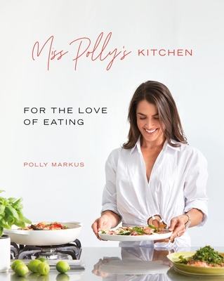 Miss Polly's Kitchen - Markus, Polly