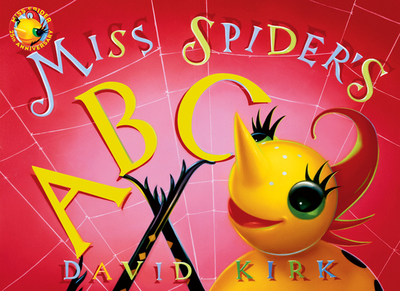 Miss Spider's ABC - Kirk, David