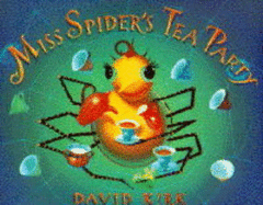 Miss Spider's Tea Party
