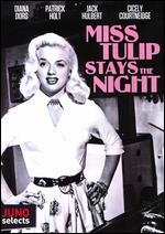 Miss Tulip Stays the Night