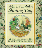 Miss Violet's Shining Day