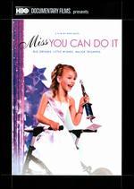 Miss You Can Do It
