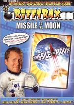 Missile to the Moon