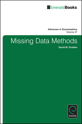 Missing Data Methods: Part A & B - Drukker, David M (Editor), and Hill, Carter (Editor)