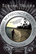Missing in Precinct Puerto Rico - Torres, Steven, Mr.