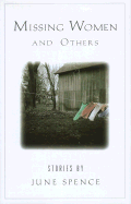 Missing Women and Others: Stories