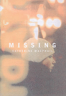 Missing - MacPhail, Catherine