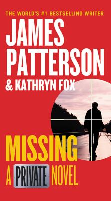 Missing - Patterson, James, and Fox, Kathryn