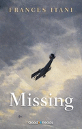 Missing - Itani, Frances