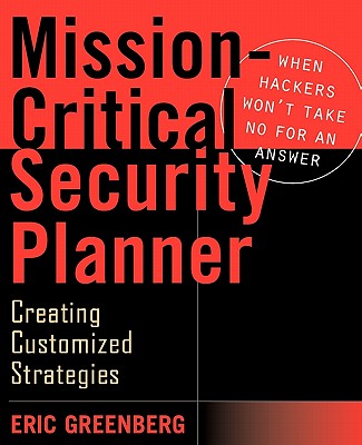 Mission Critical Security Planner - Greenberg, Eric