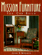 Mission Furniture You Can Build