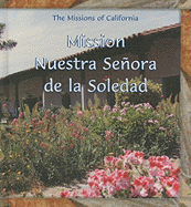 Mission Nuestra Se�ora de la Soledad