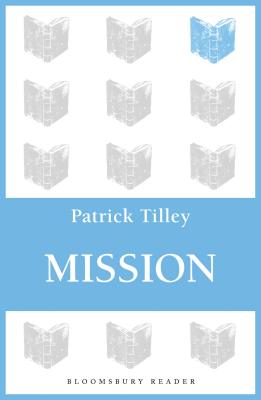 Mission - Tilley, Patrick
