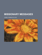 Missionary Messages