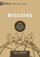 Missions: How the Local Church Goes Global