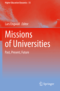 Missions of Universities: Past, Present, Future