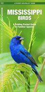 Mississippi Birds: A Folding Pocket Guide to Familiar Species