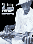 Mississippi: Blues Today