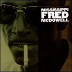 Mississippi Fred McDowell [Rounder]