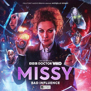 Missy Series 4: Bad Influence