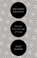 Mistaken Identity: Mass Movements and Racial Ideology
