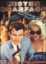 Mister Scarface