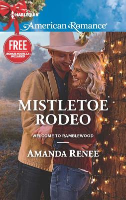 Mistletoe Rodeo: An Anthology - Renee, Amanda, and Altom, Laura Marie