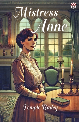 Mistress Anne - Bailey, Temple