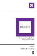 Mistrust: Developmental, Cultural, and Clinical Realms