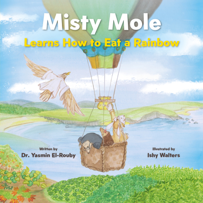 Misty Mole and the Eating Adventure - El-Rouby, Yasmin