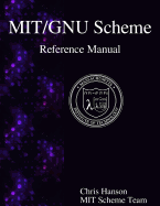 MIT/GNU Scheme Reference Manual