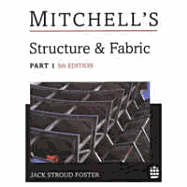 Mitchell's Structure and Fabric Part 1