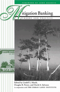 Mitigation Banking: Theory and Practice