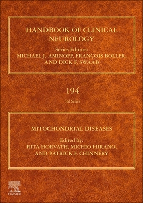 Mitochondrial Diseases - Horvath, Rita (Volume editor), and Hirano, Michio (Volume editor), and Chinnery, Patrick F. (Volume editor)