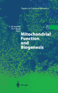 Mitochondrial Function and Biogenesis
