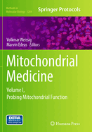 Mitochondrial Medicine: Volume I, Probing Mitochondrial Function