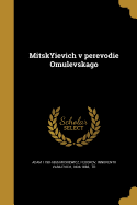 Mitskyievich V Perevodie Omulevskago