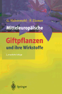 Mitteleurop�ische Giftpflanzen und ihre Wirkstoffe